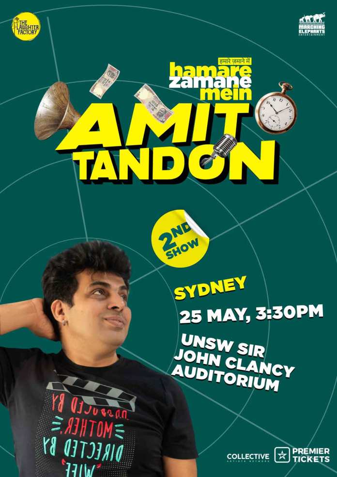 Hamare Zamane Mein – Standup Comedy by Amit Tandon Sydney – 2nd Show