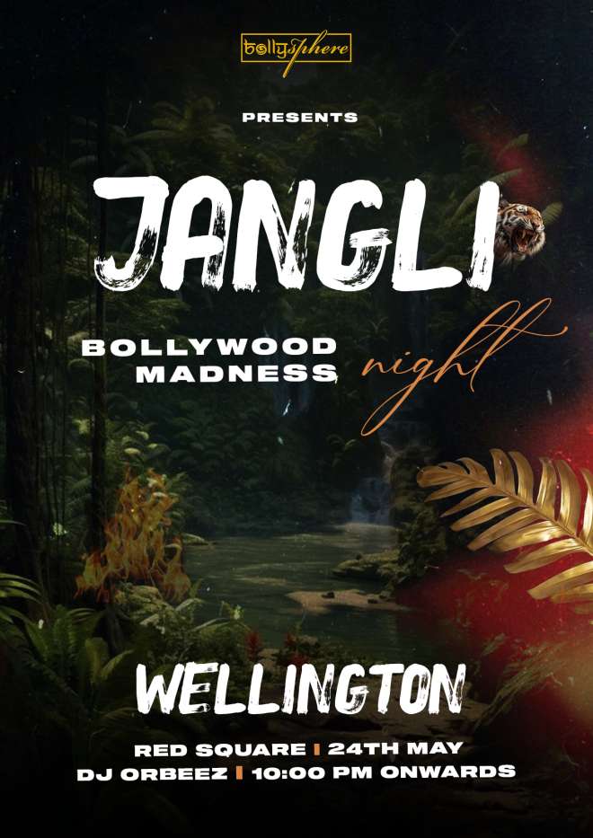 Jangli Bollywood Madness Night – Wellington