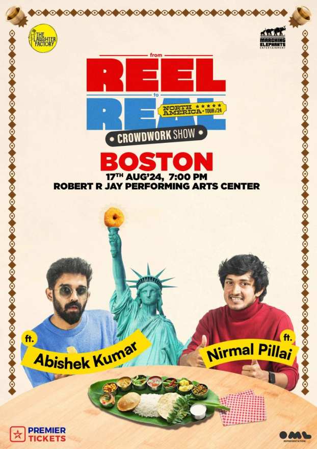 Reel to Real - Crowdwork Show by Abishek Kumar and Nirmal Pillai in Boston