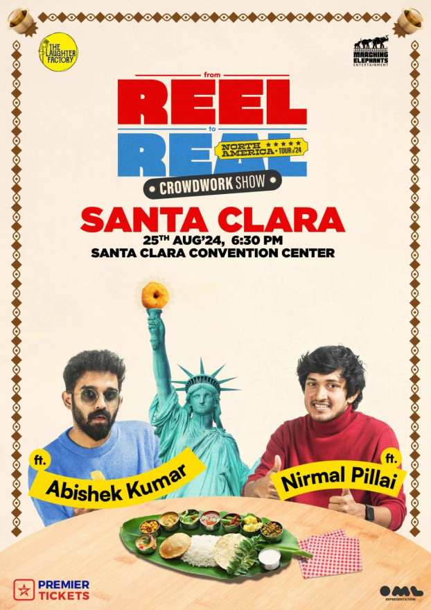 Reel to Real - Crowdwork Show by Abishek Kumar and Nirmal Pillai in Santa Clara