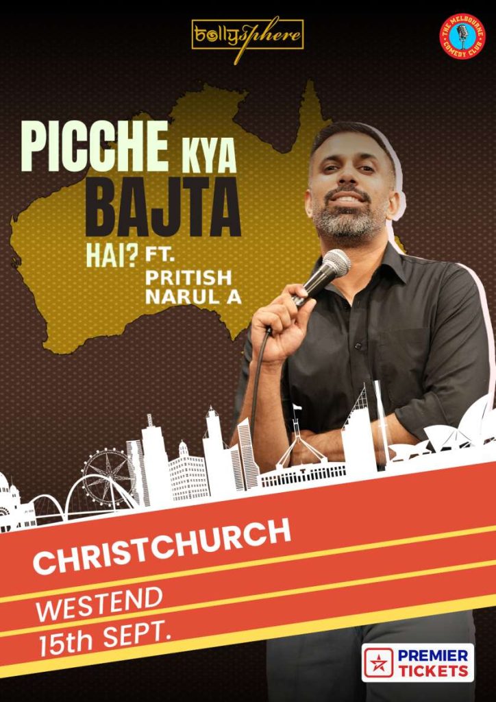 Picche Kya Bajta Hai? FT. Pritish Narula Live in Christchurch