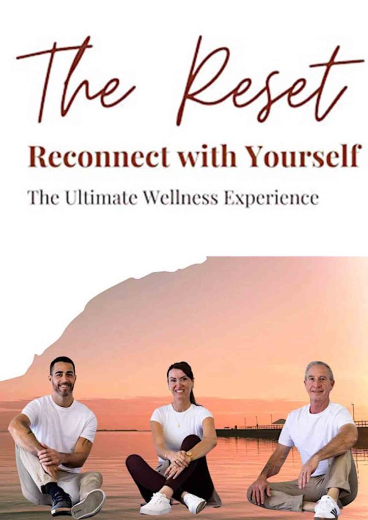 THE RESET. Your Ultimate Wellness Experience!